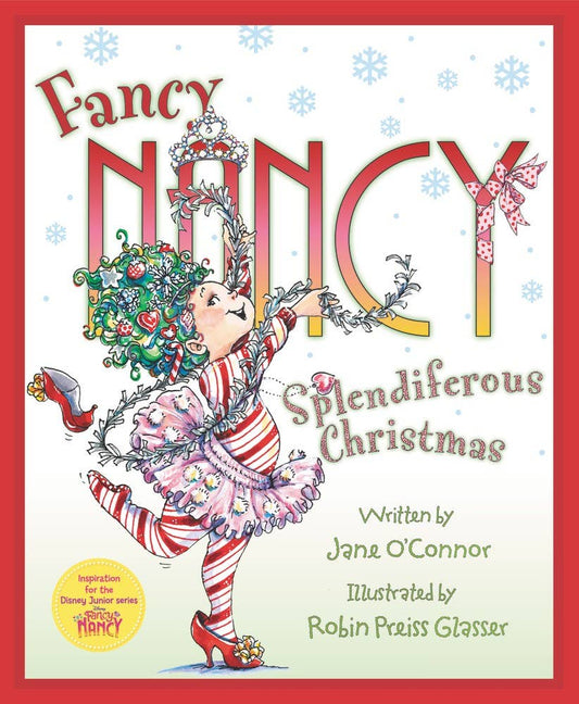 Fancy Nancy: Splendiferous Christmas POB